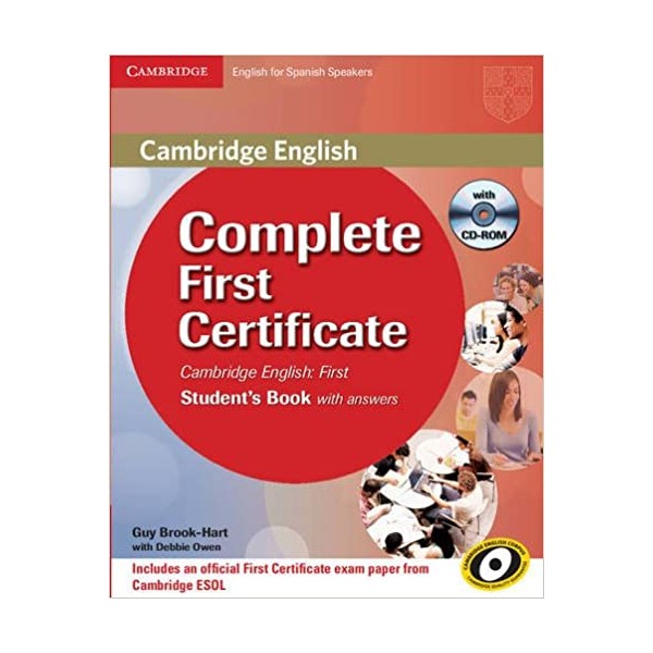 Complete First Certificate for Spanish Speakers Student?s Book with answers with CD-ROM Educación