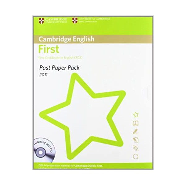 Past Paper Pack for Cambridge English First 2011 Exam Papers and Teachers? Booklet with Audio CD