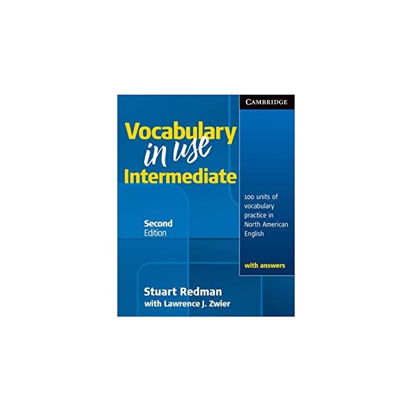 Vocabulary in Use Intermediate Student?s Book with Answers 2nd Edition