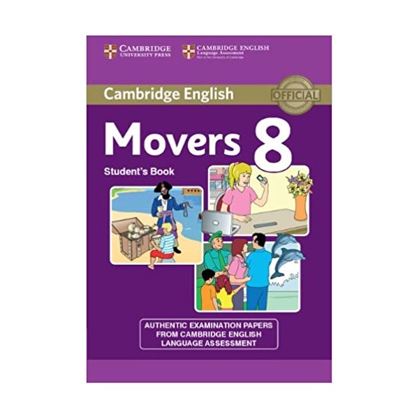 Cambridge English Young Learners 8 Movers Student?s Book