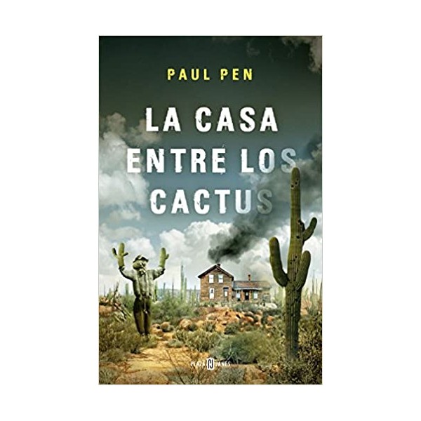 La casa entre los cactus