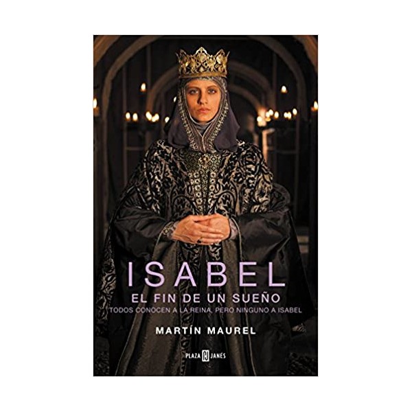 Isabel, el fin de un sueño