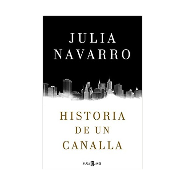 Historia de un canalla