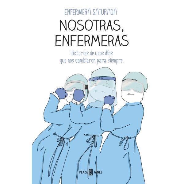 Nosotras, enfermeras