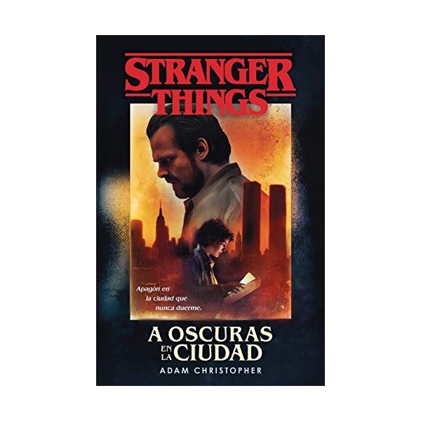 Stranger Things: A oscuras en la ciudad