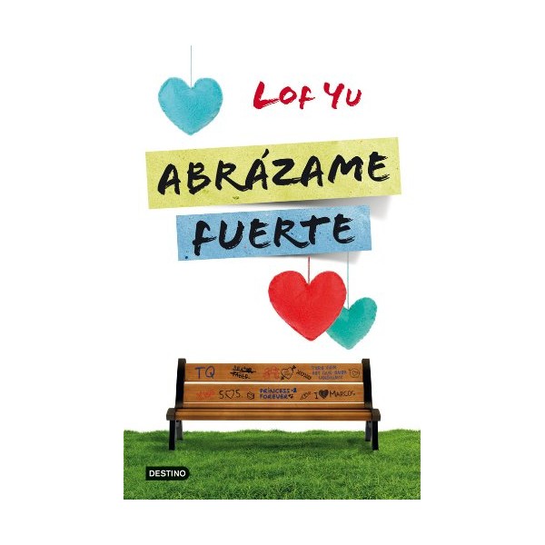 Abrázame fuerte