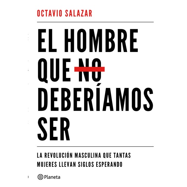 El hombre que no deberíamos ser