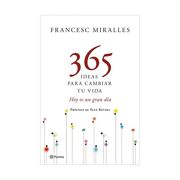 365 ideas para cambiar tu vida