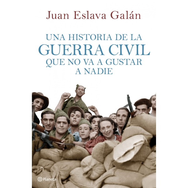 Una historia de la guerra civil que no va a gustar a nadie