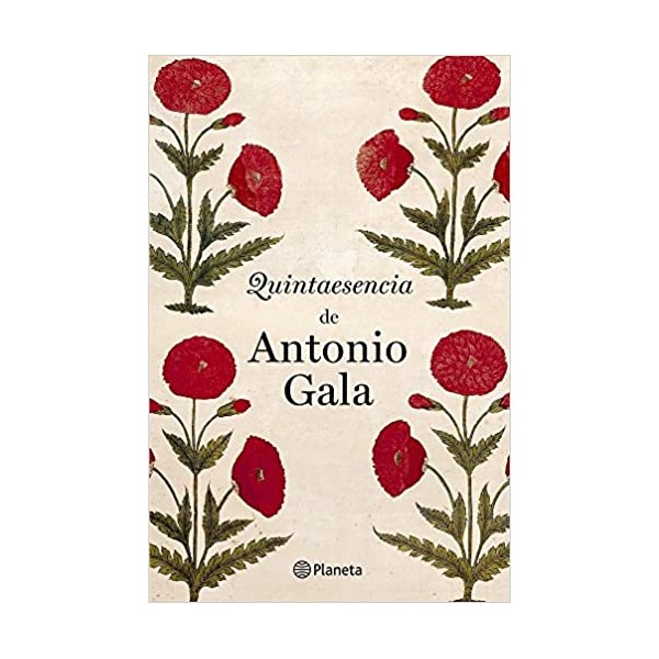 Quintaesencia de Antonio Gala