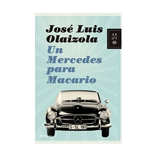 Un Mercedes para Macario