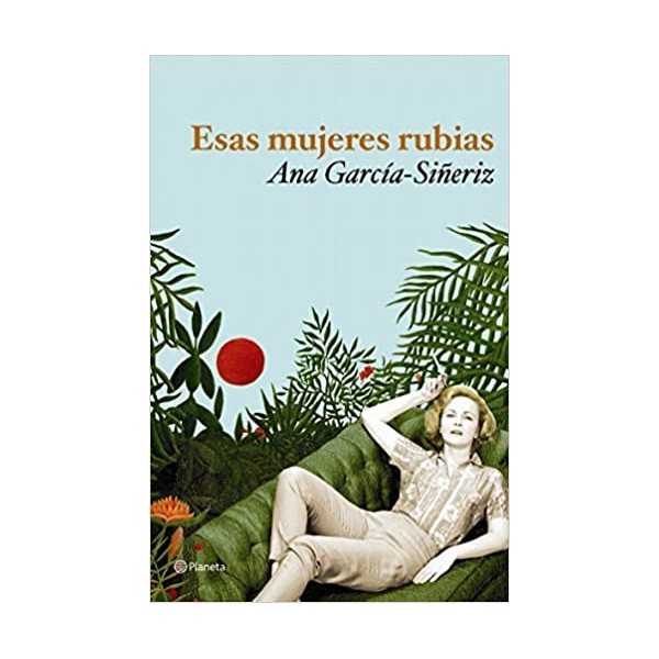 Esas mujeres rubias