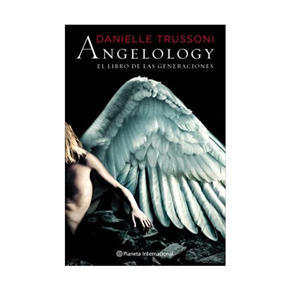 Angelology. El libro de las generaciones