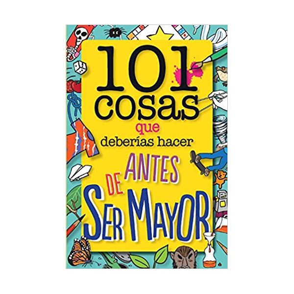 101 cosas que deberías hacer antes de ser mayor