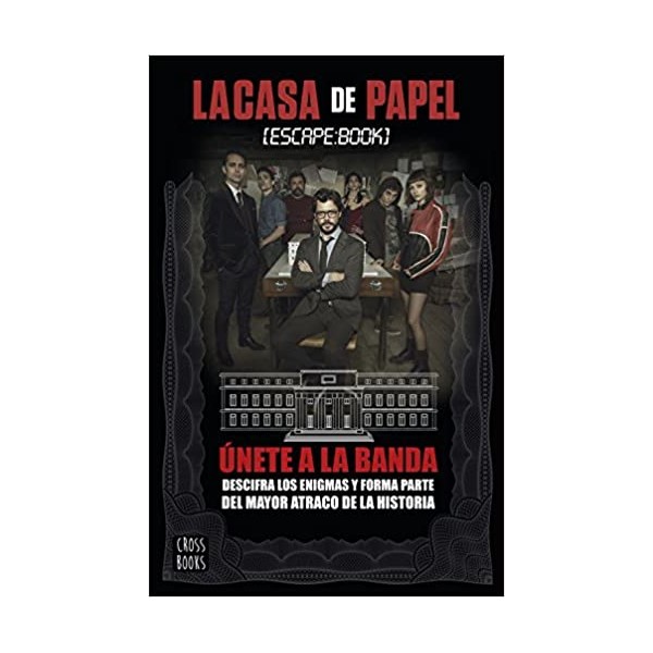 La casa de papel. Escape book