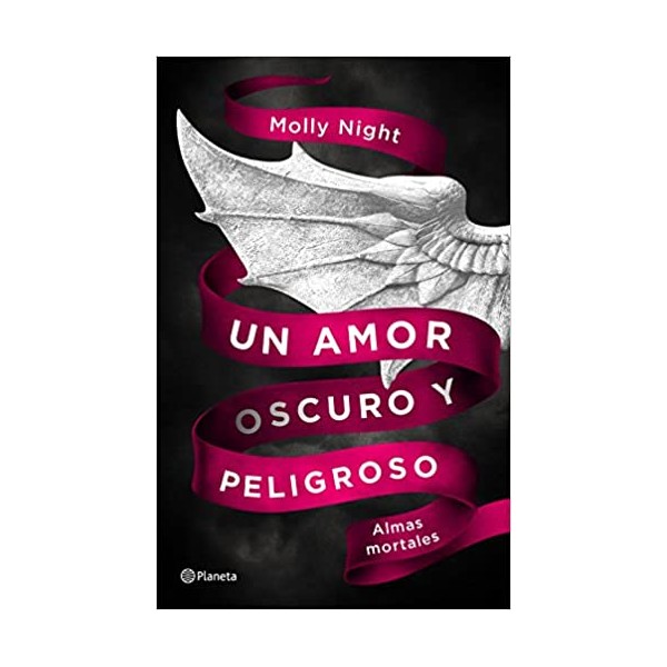 Un amor oscuro y peligroso. Almas mortales