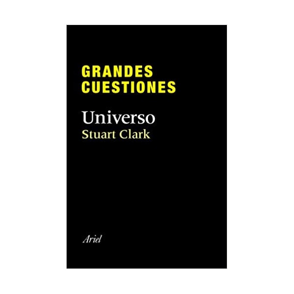 Grandes cuestiones. Universo