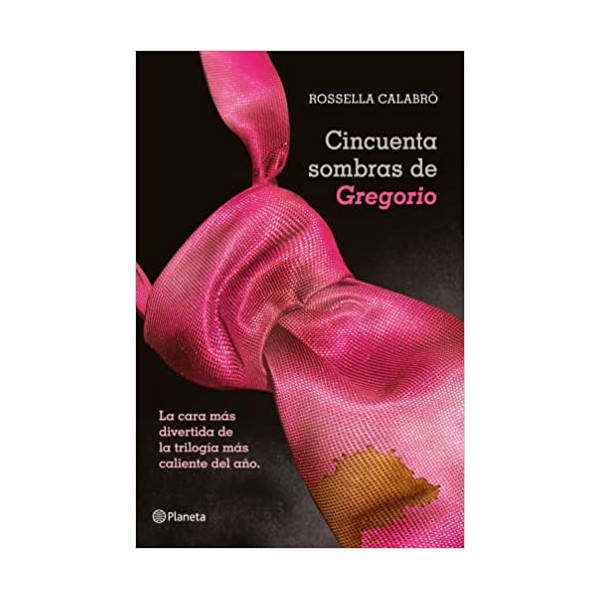 Cincuenta sombras de Gregorio