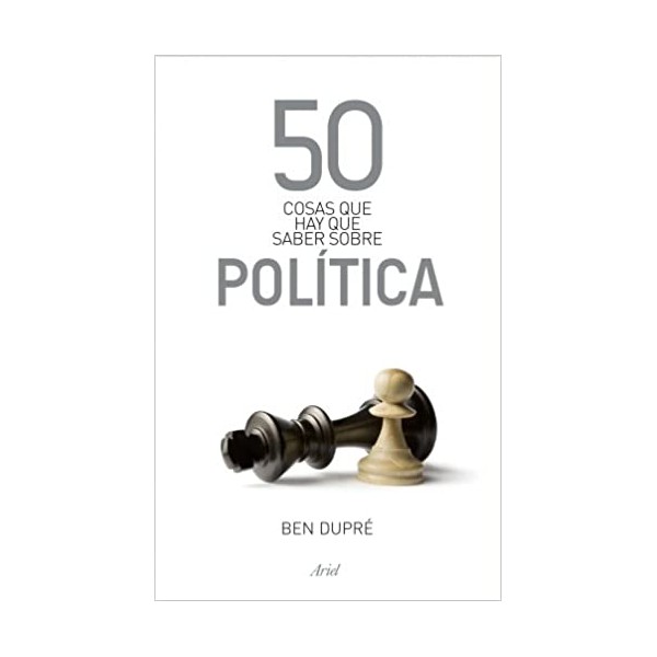 50 cosas que hay que saber sobre política