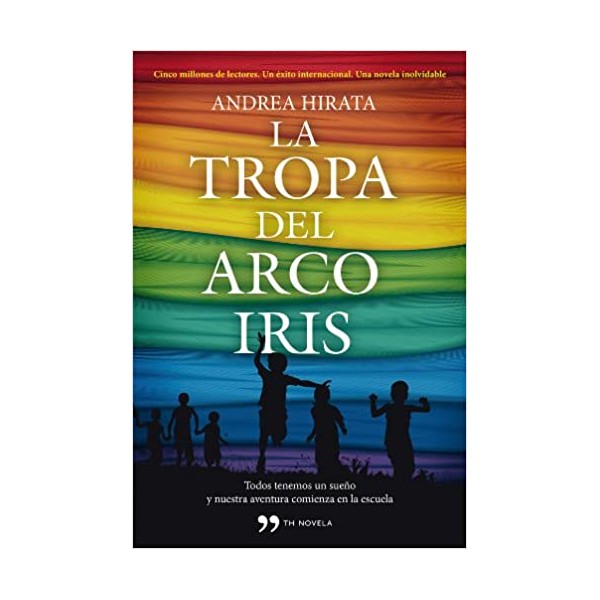 La tropa del arcoíris