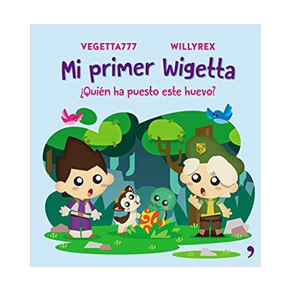 Mi primer Wigetta. ¿Quién ha puesto este huevo?