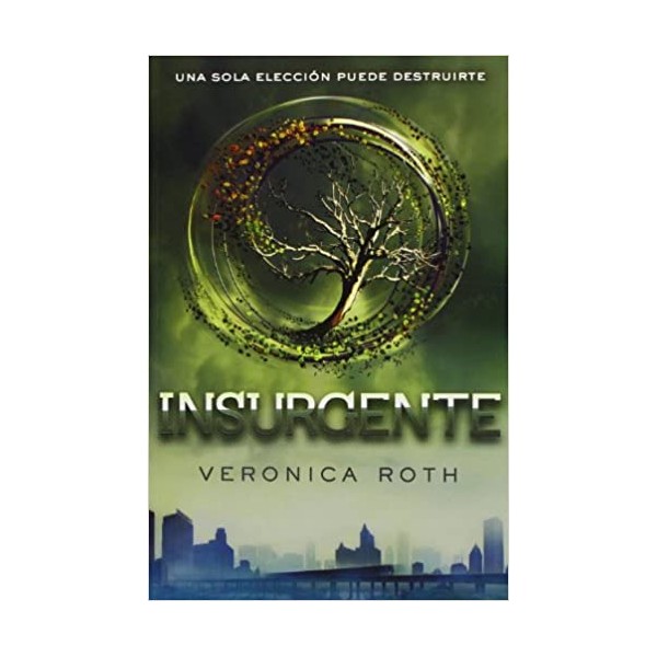 Divergente 2. Insurgente.