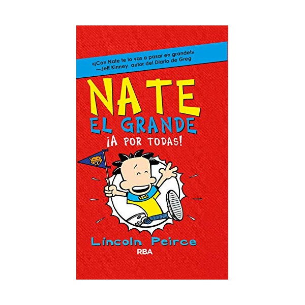 Nate el grande 4: ¡A por todas!