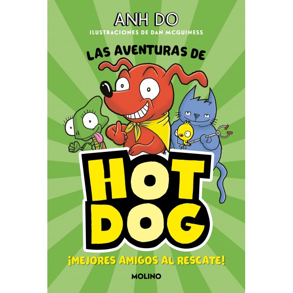 ¡Las aventuras de Hotdog! 1 - Mejores amigos al rescate