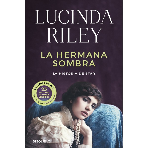 La hermana sombra (Las Siete Hermanas 3)