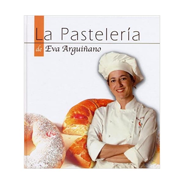 Sd pasteleria de eva arguiñano