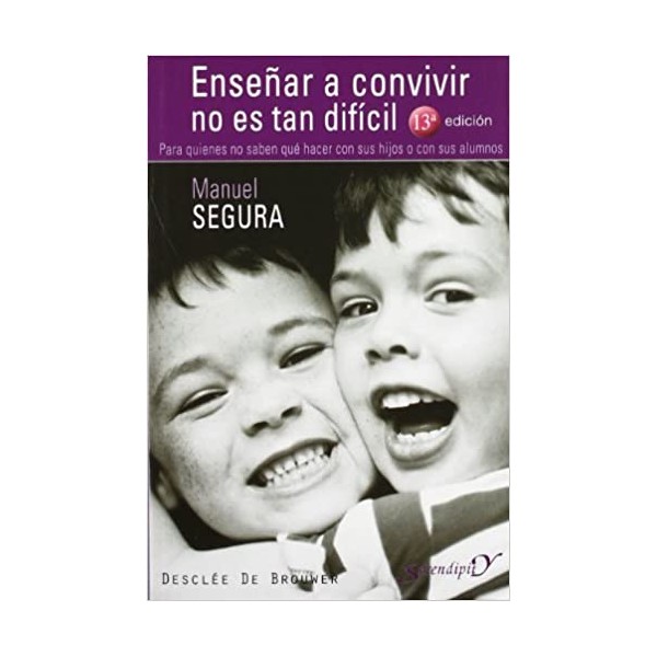 Enseñar a convivir no es tan difícil. Para quienes no saben qué hacer con sus hijos o con sus alu