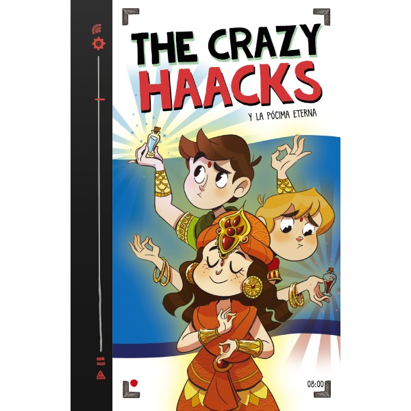 The Crazy Haacks y la pócima eterna (Serie The Crazy Haacks 8)