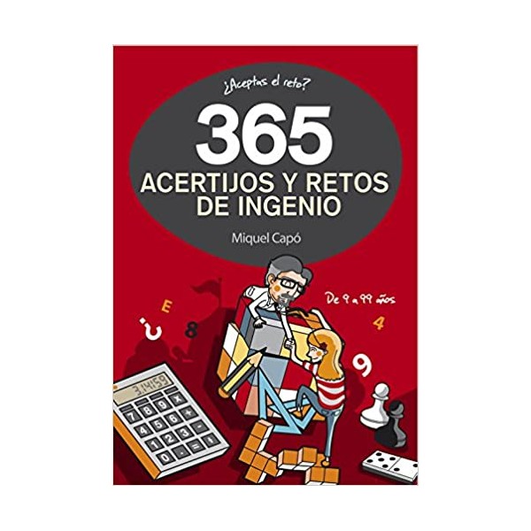 365 acertijos y retos de ingenio