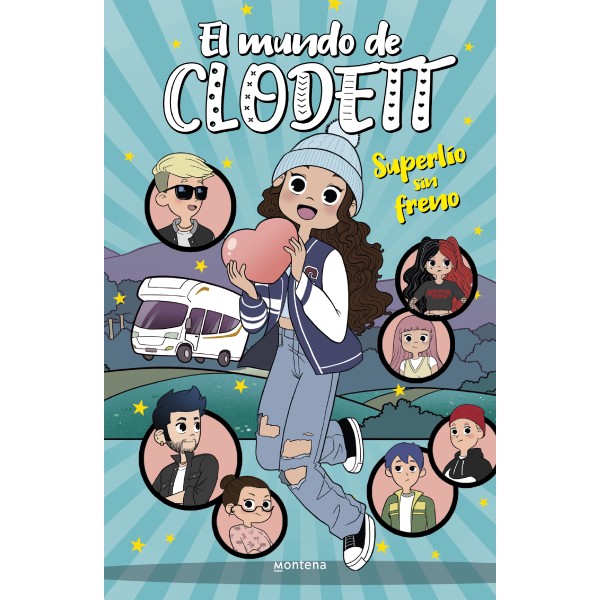 Superlío sin freno (El mundo de Clodett 12)