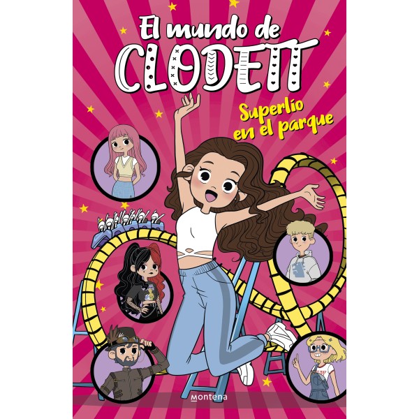 Superlío en el parque (El mundo de Clodett 10)