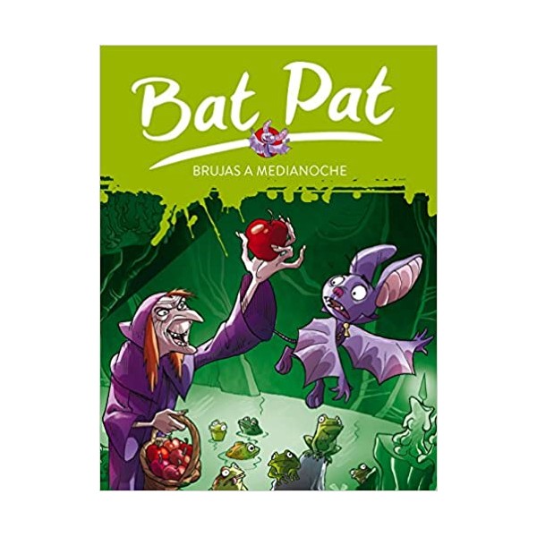 Brujas a medianoche (Serie Bat Pat 2)