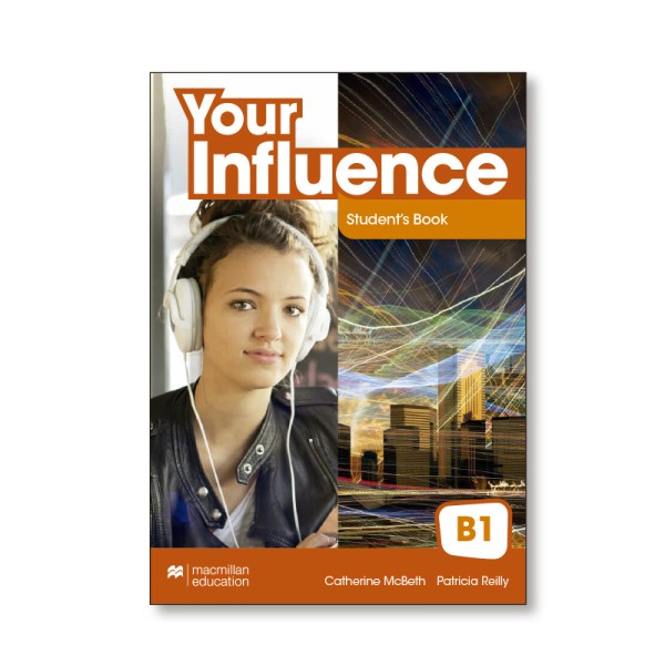 Your Influence B1 Student?s Book Pack