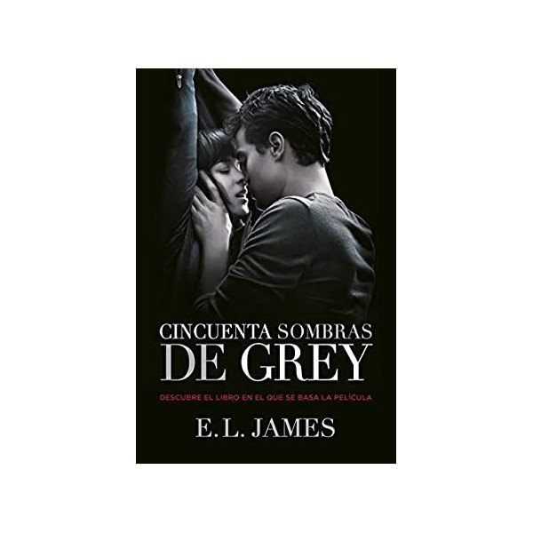 Cincuenta sombras de Grey (Cincuenta sombras 1)