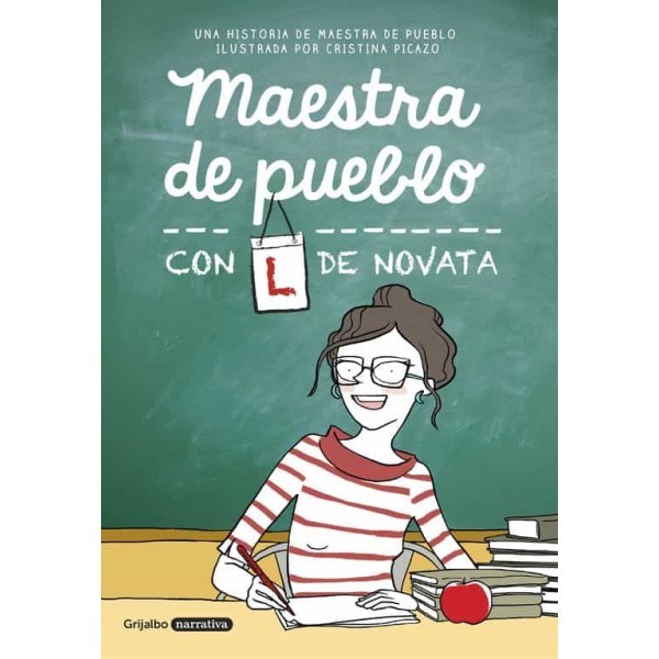 Maestra de pueblo con L de novata