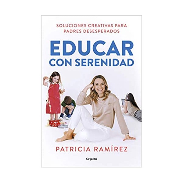 Educar con serenidad