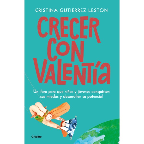 Crecer con valentía