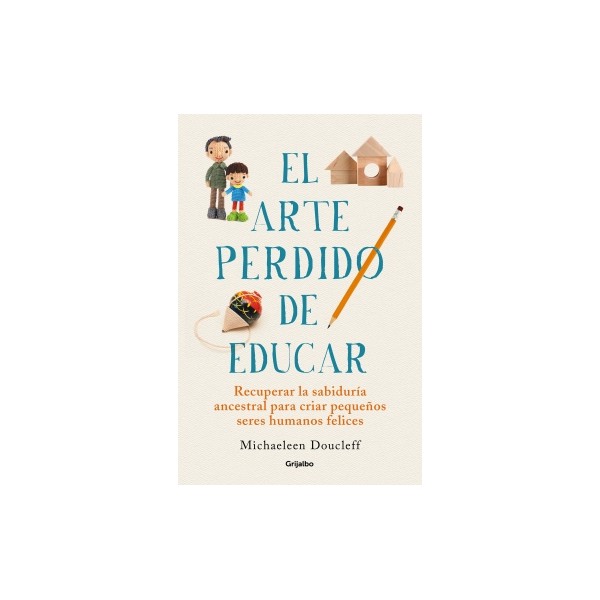 El arte perdido de educar