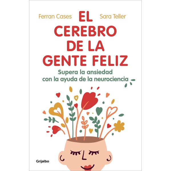 El cerebro de la gente feliz