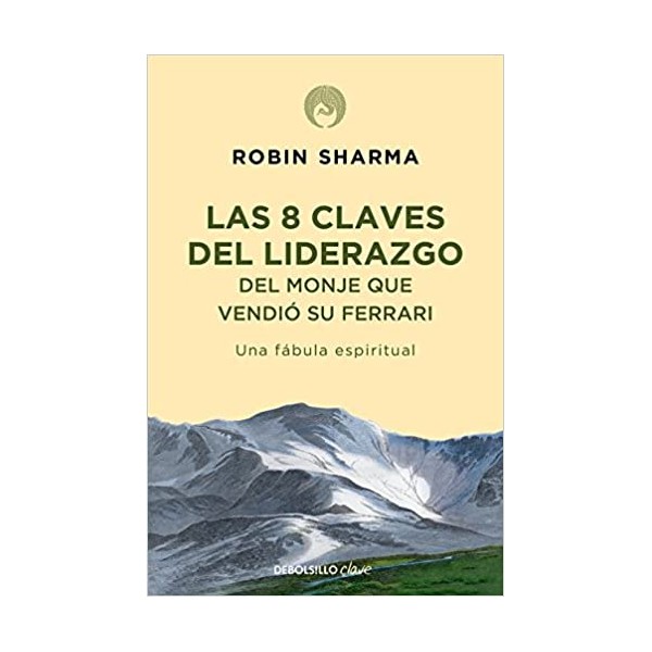 Las 8 claves del liderazgo del monje que vendió su Ferrari