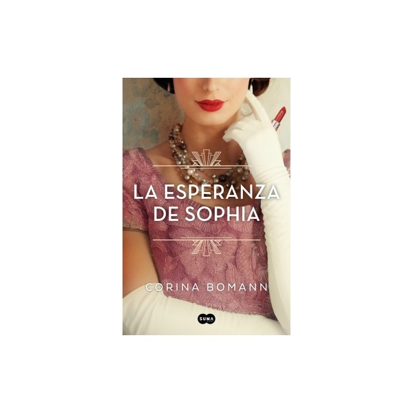 La esperanza de Sophia (Los colores de la belleza 1)