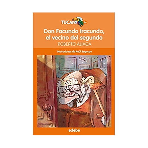 DON FACUNDO IRACUNDO, EL VECINO DEL SEGUNDO