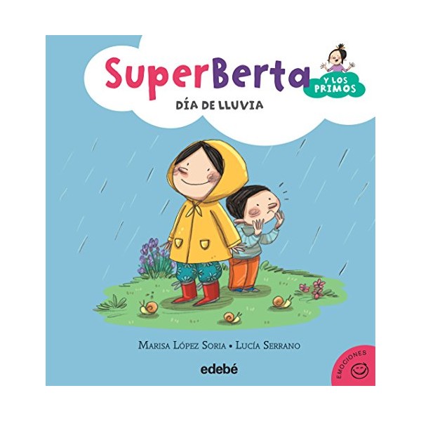 2. SuperBerta y los primos: Día de lluvia