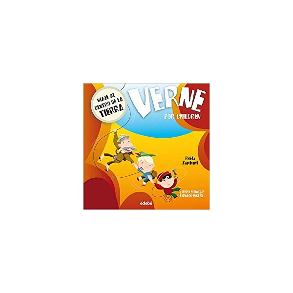 VERNE FOR CHILDREN: Viaje al centro de la Tierra