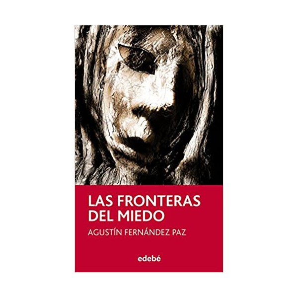 Las fronteras del miedo