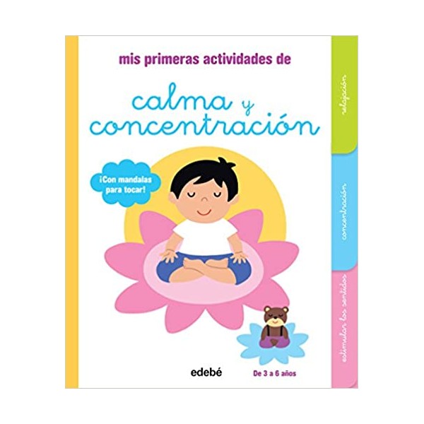 Mis primeras actividades de CALMA y CONCENTRACIÓN